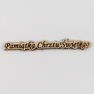 Napis "Pamiątka Chrztu Świętego" 12,5 cm x 1,5 cm