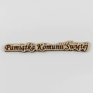 Napis "Pamiątka Komunii Świętej" 12,5 cm x 1,5 cm