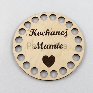 Baza 10 cm Kochanej Mamie