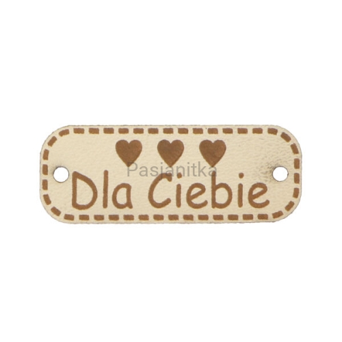 Metka ekoskóra "Dla Ciebie" z serduszkami/ 4 cm x 1,5 cm / jasny