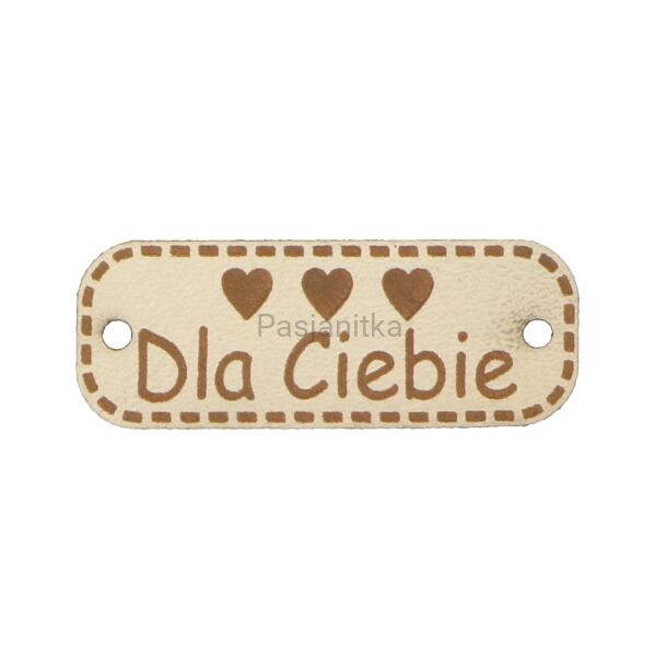 Metka ekoskóra "Dla Ciebie" z serduszkami/ 4 cm x 1,5 cm / jasny