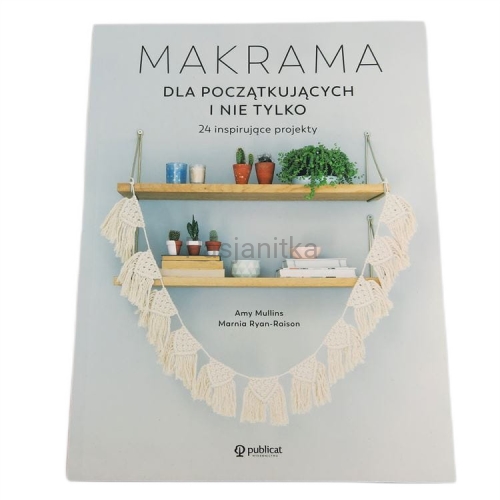 Książka Makrama dla poczatkujących i nie tylko