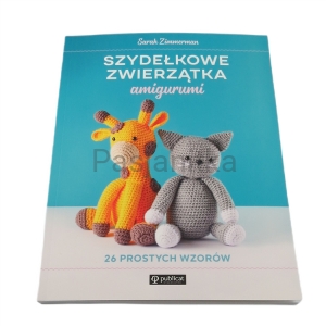 Książka Szydełkowe zwierzątka amigurumi