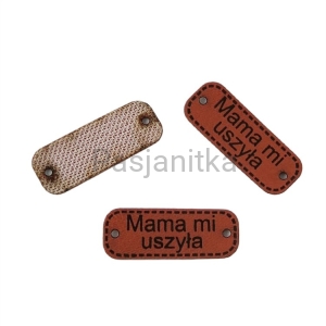 Metka ekoskóra "Mama mi uszyła" / 3 cm x 1,1 cm / brąz